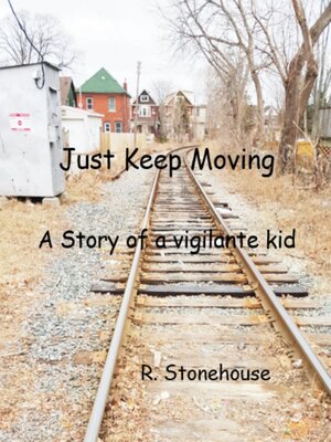 cover image of Just Keep Moving